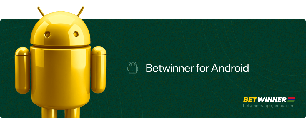 Betwinner for Android Betwinner APP Gambia